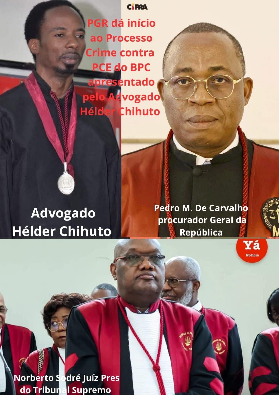 PGR INICIA PROCESSO-CRIME CONTRA O PRESIDENTE DO BPC LUZOLO DE CARVALHO- ELIAS MUHONGO