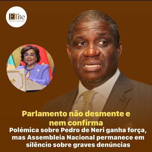 Polémica sobre Pedro de Neri ganha força, mas Parlamento permanece em silêncio