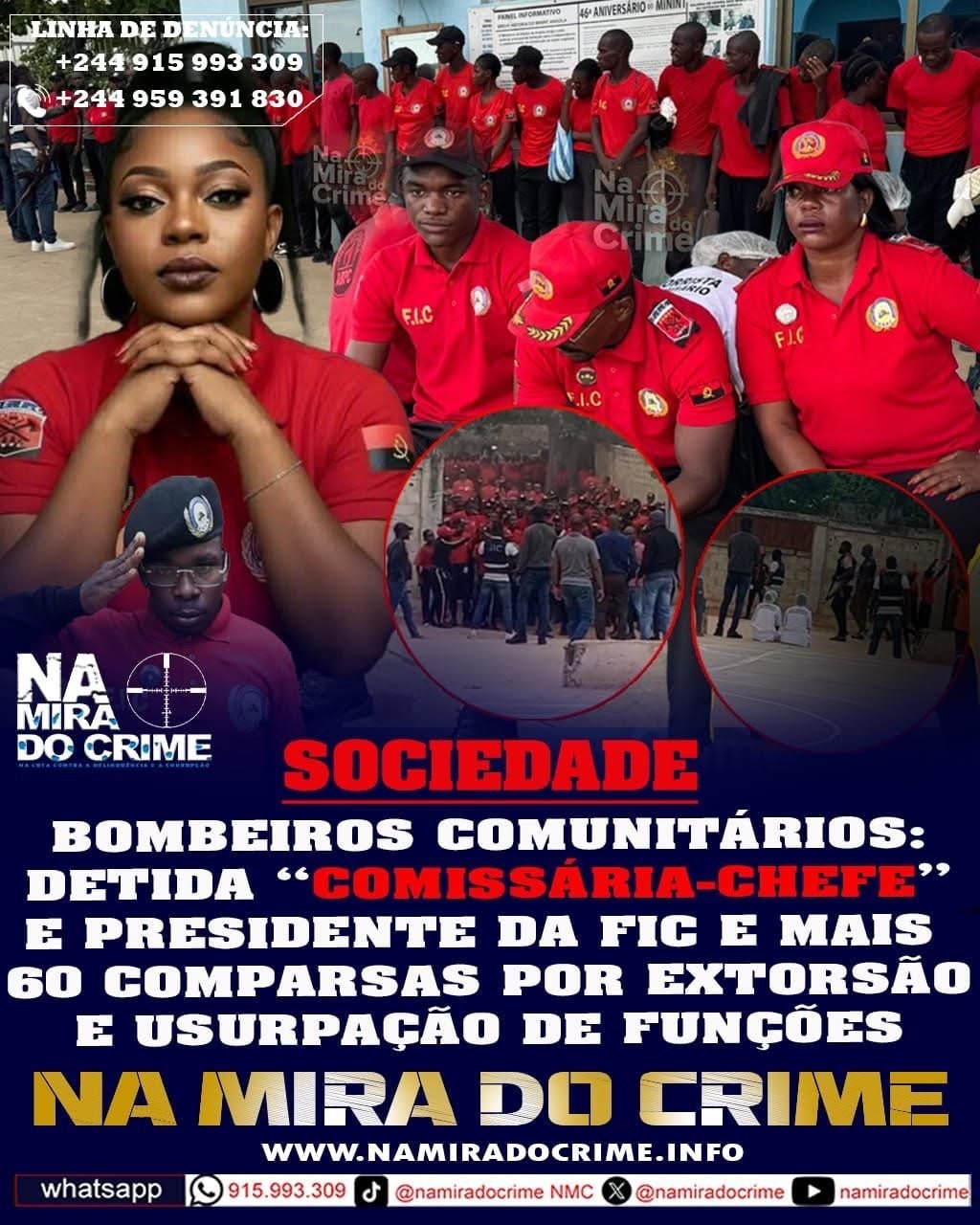 BOMBEIROS COMUNITÁRIOS: DETIDA “COMISSÁRIA-CHEFE” E PRESIDENTE DA FIC E MAIS 60 COMPARSAS POR EXT0RSÃO E USURPAÇÃO DE FUNÇÕES